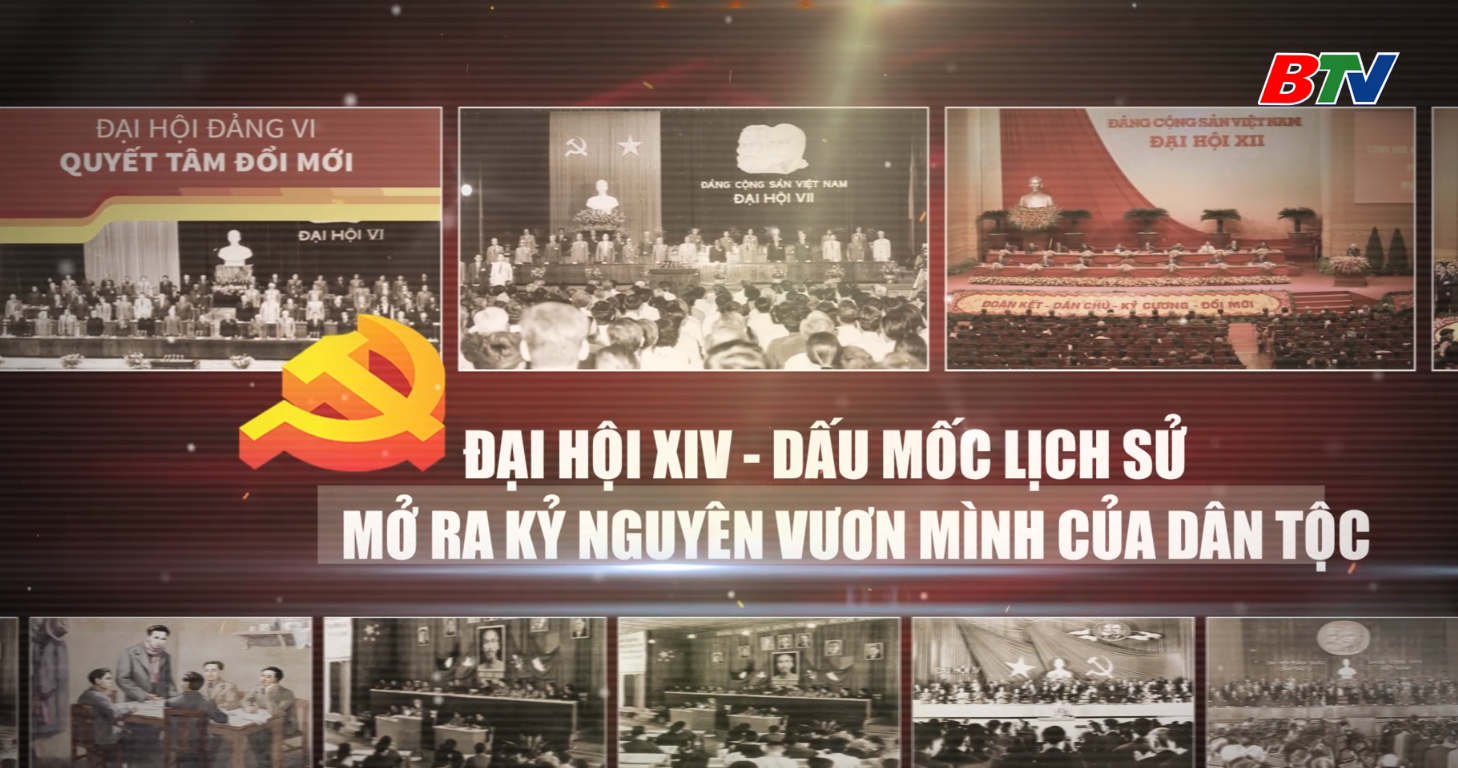 TRAILER  Chào mừng Đại hội đại biểu toàn quốc lần thứ XIV của Đảng